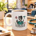 White funny nurse coffee mug with skeleton nurse holding coffee and Be a Nurse They Said quote